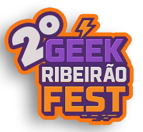 Geek Ribeirão Fest 2026 - dias 12 e 13 de dezembro
