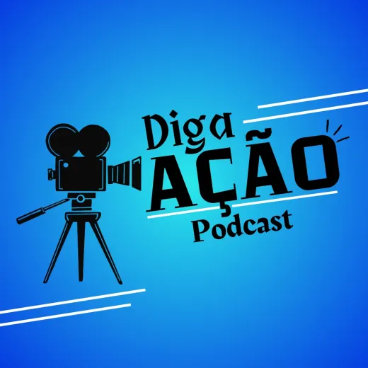 Diga Ação!